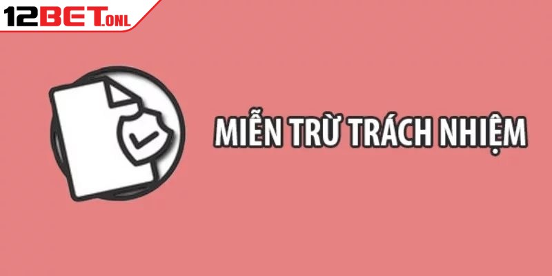 Miễn Trừ Trách Nhiệm 12BET - Những Quy Định Hội Viên Cần Nắm Rõ 7 12BET nghiêm cấm việc sử dụng tất cả hình thức can thiệp